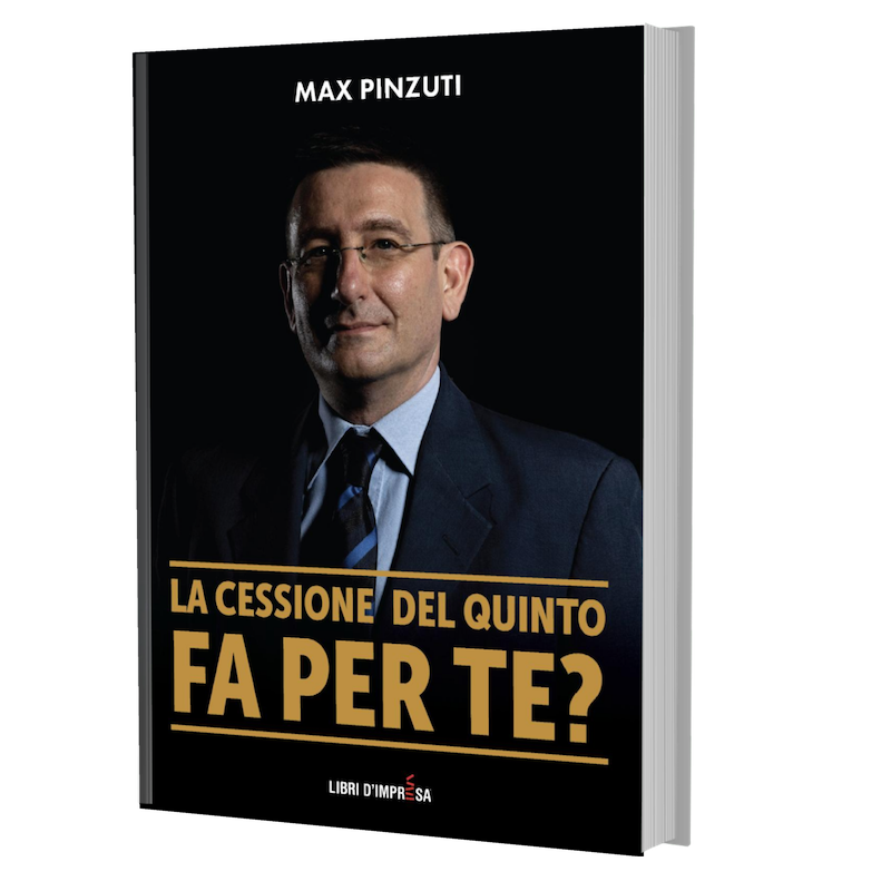 La cessione del quinto fa per te - libro di Max Pinzuti - Libri d'Impresa